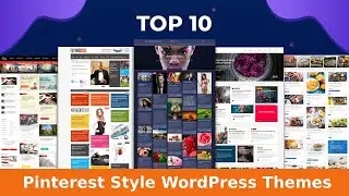 Top 10 Best Pinterest Style WordPress Themes | WordPress Pinterest Themes | Wpshopmart