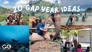 20 Gap Year Ideas and How to Plan One! 🗺️✈️