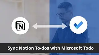 Sync Notion with Microsoft To Do
