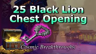 25 Black Lion Chest Opening - Cosmic Breakthroughs - Guild Wars 2 | JessTheStardustCharr