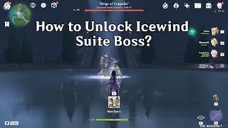 How to Unlock Icewind Suite Boss Battle | Genshin Impact