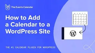 How to Add a Calendar to a WordPress Site