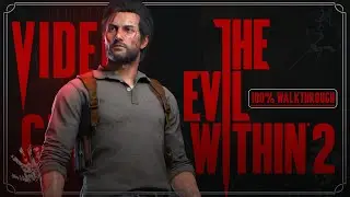 The Evil Within 2 100% Walkthrough 😈💯 (Nightmare & Classic Difficulty & All Collectibles) 1/2