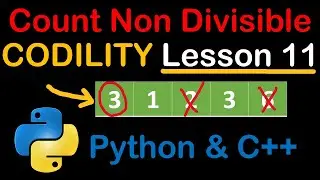Count Non Divisible in Python and C++ Codility Solutions Lesson 11
