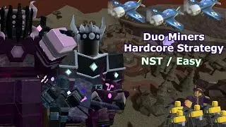 Duo Miners - Duo Hardcore Strategy | Tower Defense Simulator