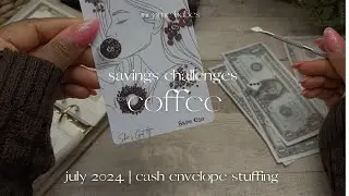 CoffeeBox and Coffee Savings Challenges | July Final | Cash Envelope Method