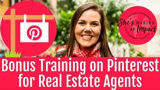 Bonus Training on Pinterest for Real Estate Agents | Rachel Ngom