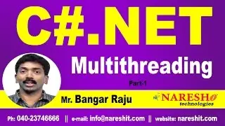 Multithreading in C# NET Part 1 | C#.NET Tutorial | Mr. Bangar Raju