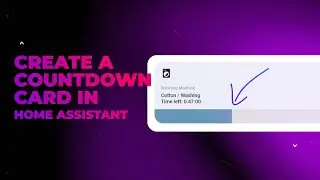 How to Create a Countdown Card in Home Assistant
