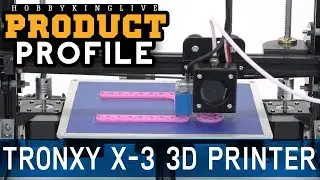 Tronxy X-3 3D Printer - HobbyKing Product Profile