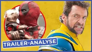 Deadpool 3: Alle WICHTIGEN Easter Eggs und Figuren erklärt | Trailer-Analyse