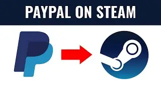 How to Pay with Paypal on Steam (Quick and Easy)