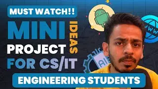 Mini-Project Ideas for CS/IT Engineering Students