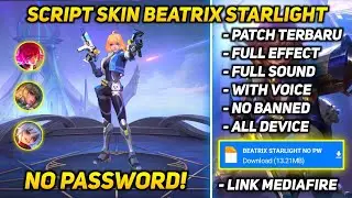 SCRIPT SKIN BEATRIX STARLIGHT FULL EFFECT NO PASSWORD - SCRIPT SKIN MLBB