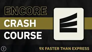 Encore Crash Course - TypeScript Backend Framework & Toolset