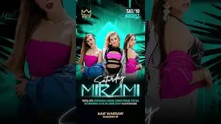 August 10th, 2024 - Mirami @ Kaif Events Club (Warsaw, Poland)! Welcome! 😘 | #mirami #party #girls
