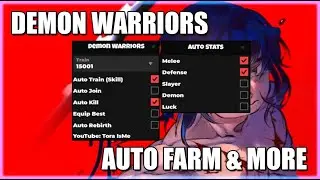 🔥Demon Warriors Script Hack • Auto Farm & More! [Roblox]