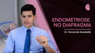 Endometriose no Diafragma: Sintomas, Diagnóstico e Tratamento