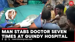 Man stabs duty doctor at Kalaignar Centenary Super Speciality Hospital in Guindy, arrested | Chennai