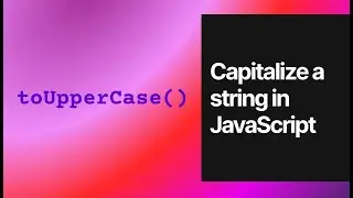 Capitalize a string in JavaScript