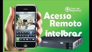 Acesso Remoto DVR Intelbras Configuração no Celular