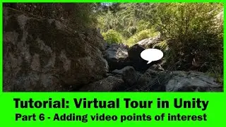 Tutorial: Virtual Tour with Unity - Part 6 - Adding video points of interest