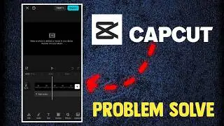 Fix The Capcut video/picture has been deleted or moved please check your system album Problem Solve