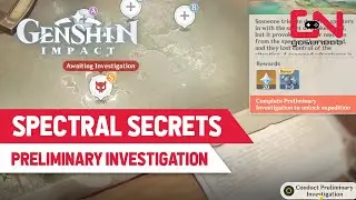 Spectral Secrets Preliminary Investigation | Genshin Impact - Charge 3 Electric Lamps