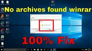 how to fix no archives found winrar . 2022