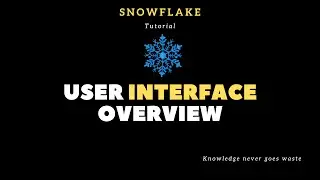 Snowflake Tutorial | Snowflake User Interface Overview || Navigating the Snowflake user interface