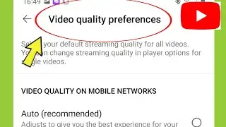 YouTube Video Quality Preferences Settings