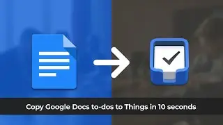 Google Docs to Things Integration - To-dos