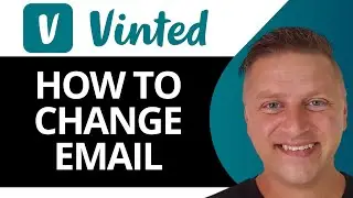 How to Change Email on Vinted | Vinted Tutorial 2024