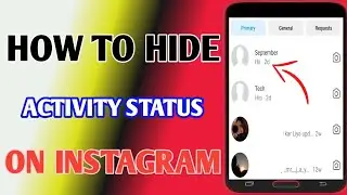 How To Hide Activity Status On Instagram // Hide Instagram Activity Status