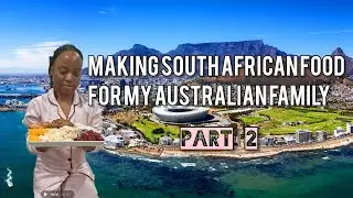 My favourite South African 🇿🇦 food to feed my Australian 🇦🇺 family| 7 colours | Part 2 