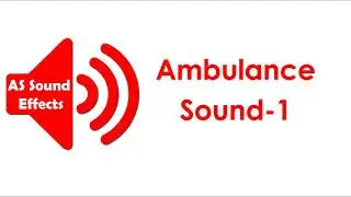 Ambulance Sound Effect (1) -  Free Sound - AS Sound Effects 2021