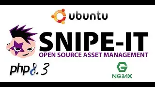 Install Snipe-IT 7.1.14 on Linux Ubuntu 24.04.01_LTS_Step_by_Step_PHP 8.3_MariaDB_Nginx_Non_Docker!