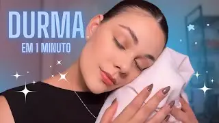 ASMR PARA DORMIR EM 1 MINUTO (ARREPIOS INTENSOS)💤