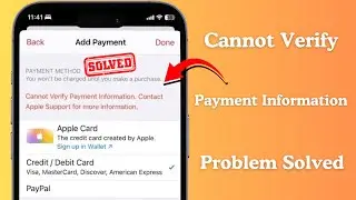 Cannot Verify Payment Information Contact Apple Support for More Information / Fixed