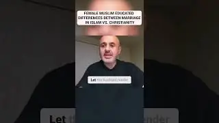 Female Muslim Educated on The Differences Between Marriage in Islam Vs. Christianity