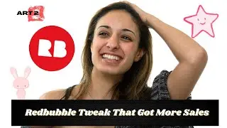 A tweak that took Redbubble sales to the next level