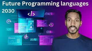 which programming language to learn in 2023 || Future Programming languages 2030