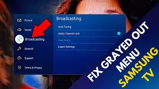 Fix 'This function is not available'' error or options grayed out on all Samsung television models