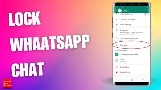 How to lock WhatsApp chat | How to lock chat in WhatsApp (Lock a particular chat)
