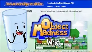 The Object Madness Wiki