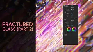 Post Overview -  Fractured Glass (Part 2)