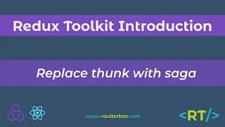 Replace redux thunk with redux saga | middleware | Redux Toolkit Introduction | React