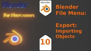 Blender For New Comers- Blender File Menu:  Export files