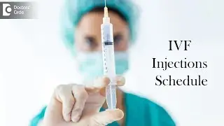 How many injections do you need for IVF? - Dr. Mangala Devi KR