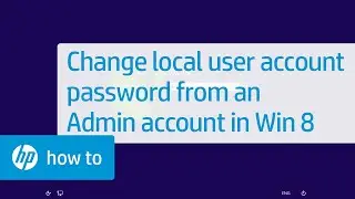 Changing the Local Windows 8 User Account Password from an Administrator Account | HP